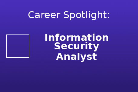 High-Paying Careers: Spotlight on Information Security Analyst
